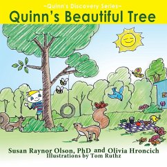 Quinn's Beautiful Tree - Olson, Susan Raynor; Hroncich, Olivia