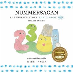 The Number Story 1 NUMMERSAGAN: Small Book One English-Swedish - Anna