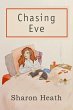 Chasing Eve (eBook, ePUB) - Bild 1