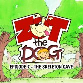 Zot the Dog: Episode 7 - The Skeleton Cave (MP3-Download)