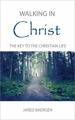 Cover Walking in Christ (eBook, ePUB)