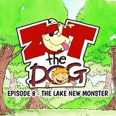 Zot the Dog: Episode 8 - The Lake New Monster (MP3-Download)