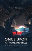 Once Upon a Thousand Hills (eBook, ePUB)