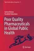 Poor Quality Pharmaceuticals in Global Public Health (eBook, PDF)