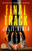 Final Track (Detective Mahoney Series, #1) (eBook, ePUB)