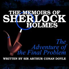 The Memoirs of Sherlock Holmes - The Adventure of the Final Problem (MP3-Download) - Conan Doyle, Sir Arthur