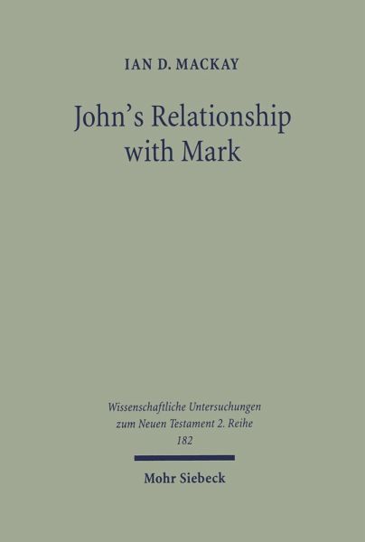 John's Relationship with Mark (eBook, PDF)