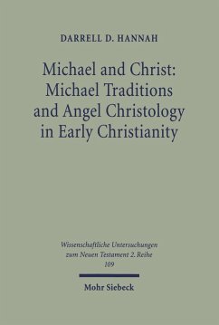 Cover Michael and Christ: Michael Traditions and Angel Christology in Early Christianity (eBook, PDF)
