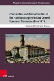 Continuities and Discontinuities of the Habsburg Legacy in East-Central European Discourses since 1918 (eBook, PDF)