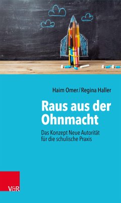 Raus aus der Ohnmacht (eBook, PDF) - Omer, Haim; Haller, Regina