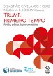 Trump: primeiro tempo (eBook, ePUB) - Bild 1