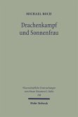 Drachenkampf und Sonnenfrau (eBook, PDF)