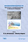 Nanocomposites VI: Nanoscience and Nanotechnology in Advanced Composites (eBook, PDF)