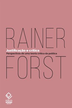 Justificação e crítica (eBook, ePUB) - Forst, Rainer