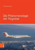 Die Phänomenologie der Flugreise (eBook, PDF)