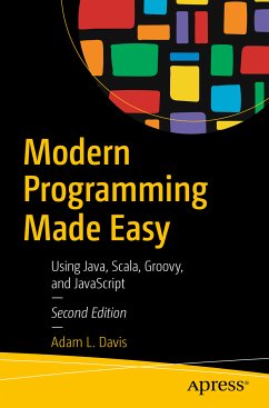 Modern Programming Made Easy (eBook, PDF) - Davis, Adam L.