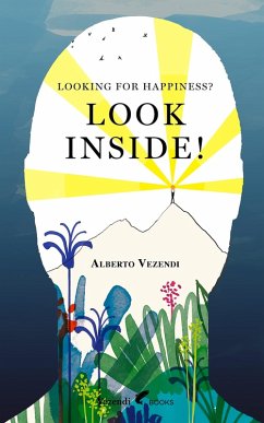Cover LOOKING FOR HAPPINESS? LOOK INSIDE! (eBook, ePUB)