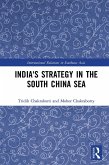 India's Strategy in the South China Sea (eBook, ePUB)