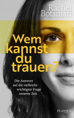 Wem kannst du trauen? (eBook, ePUB) - Botsman, Rachel