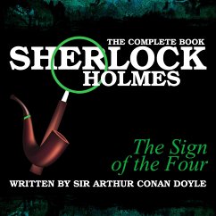 Sherlock Holmes: The Complete Book - The Sign of the Four (MP3-Download) - Conan Doyle, Sir Arthur