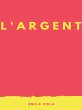 L'Argent (eBook, ePUB) - Bild 1