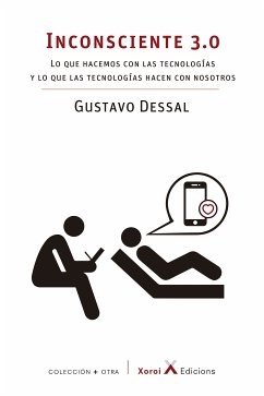 Inconsciente 3.0 (eBook, ePUB) - Dessal, Gustavo