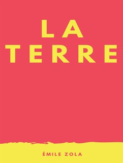 La Terre (eBook, ePUB) - Zola, Emile