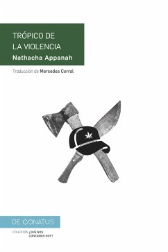 Trópico de la violencia (eBook, ePUB) - Appanah, Nathacha