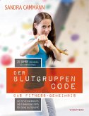 Der Blutgruppen-Code (eBook, ePUB) Der Blutgruppen-Code (eBook, ePUB)