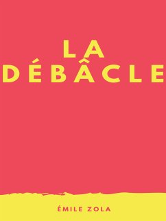 La Débâcle (eBook, ePUB)