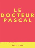 Le Docteur Pascal (eBook, ePUB)