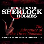 The Return of Sherlock Holmes - The Adventure of the Three Students (MP3-Download)
