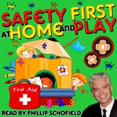 Safety First at Home and Play (MP3-Download)