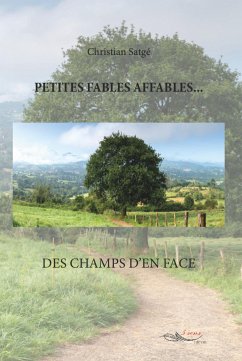 Petites fables affables (eBook, ePUB) - Satgé, Christian