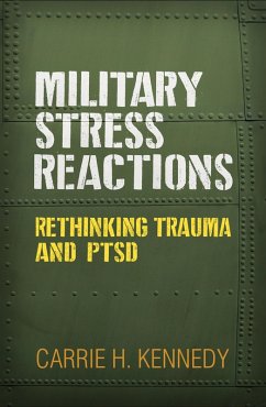 Military Stress Reactions (eBook, ePUB) - Kennedy, Carrie H.