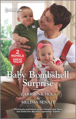 Baby Bombshell Surprise (eBook, ePUB) - Nichols, Carrie; Senate, Melissa
