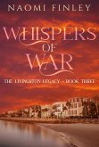 Whispers of War (The Livingston Legacy, #3) (eBook, ePUB)