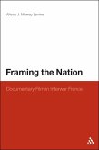 Framing the Nation (eBook, ePUB) Framing the Nation (eBook, ePUB)