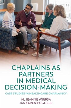 Chaplains as Partners in Medical Decision-Making (eBook, ePUB)