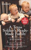 A Texas Soldier's Ready-Made Family (eBook, ePUB)
