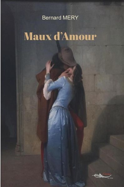 Maux d'Amour (eBook, ePUB)