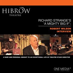 HiBrow: Richard Strange's A Mighty Big If - Robert Wilson (MP3-Download) - Strange, Richard; Strange, Wilson