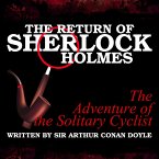 The Return of Sherlock Holmes - The Adventure of the Solitary Cyclist (MP3-Download)