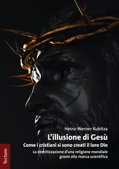 L'illusione di Gesù (eBook, ePUB) - Kubitza, Heinz-Werner