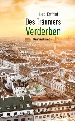 Des Träumers Verderben (eBook, ePUB) - Heidi, Emfried