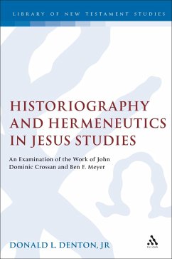 Cover Historiography and Hermeneutics in Jesus Studies (eBook, ePUB)