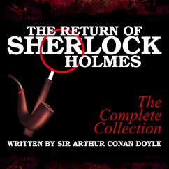 The Return of Sherlock Holmes - The Complete Collection (MP3-Download) - Conan Doyle, Sir Arthur