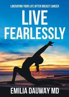 Live Fearlessly (eBook, ePUB) - Dauway, MD Emilia
