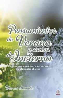 Pensamientos de verano y sueños de invierno (eBook, ePUB) - Sotamba, Marcos