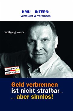 KMU - INTERN: verfeuert & verblasen (eBook, ePUB) - Wrobel, Wolfgang